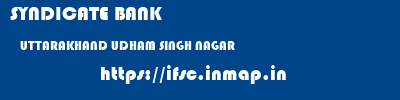 SYNDICATE BANK  UTTARAKHAND UDHAM SINGH NAGAR    ifsc code